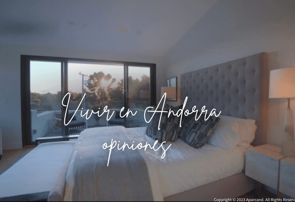 Vivir en Andorra opiniones